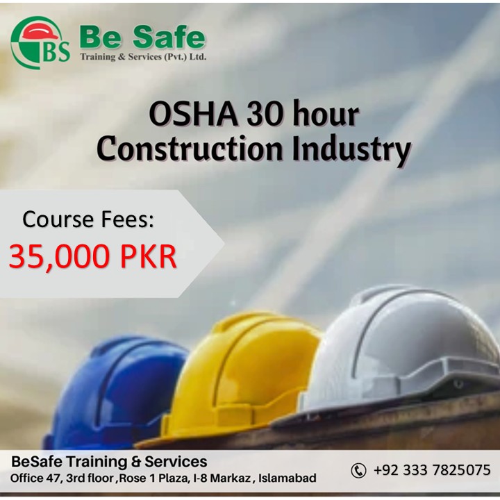 OSHA 30 Hour Be Safe Training & Services